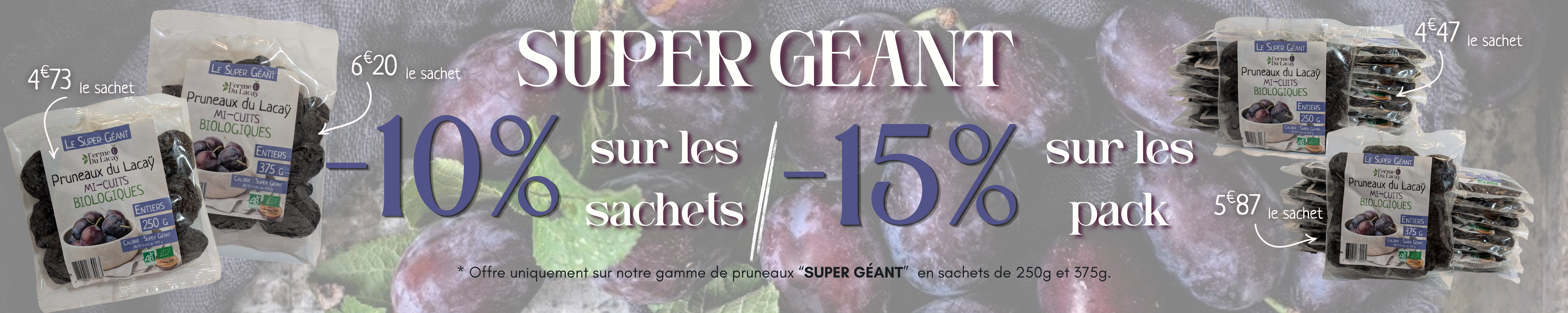 PROMO SUPER GEANT 250g & 375g